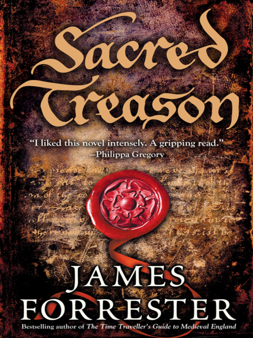 Title details for Sacred Treason by James Forrester - Wait list